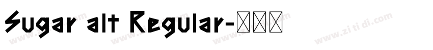 Sugar alt Regular字体转换